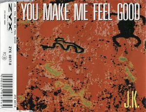 You Make Me Feel Good (Single)