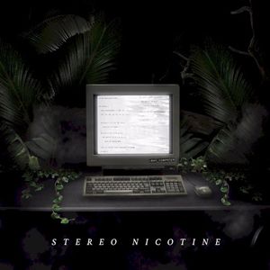 Stereo Nicotine (Single)