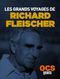 Les grands voyages de Richard Fleischer