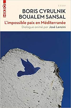 L'Impossible paix en Méditerranée