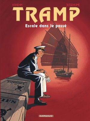 Escale dans le Passé - Tramp, tome 7