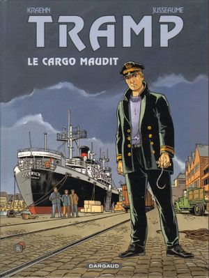 Le Cargo maudit - Tramp, tome 10