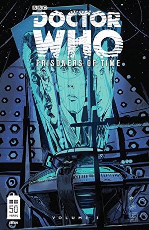 Doctor Who: Prisoners of Time, tome 3
