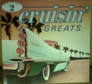 25 Cruisin’ Greats, Volume 2