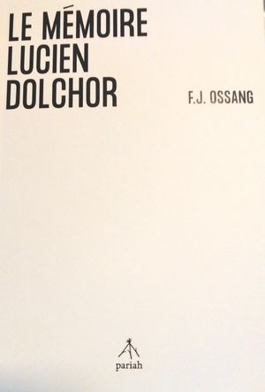 Le Mémoire Lucien Dolchor