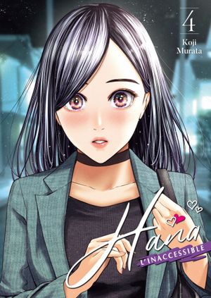 Hana l’inaccessible, tome 4