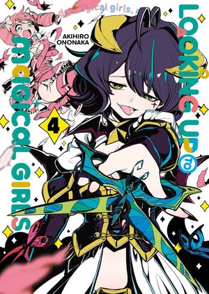Looking up to Magical Girls, tome 4