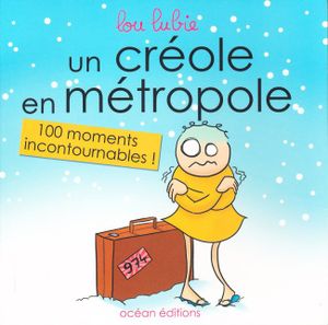 Un créole en métropole