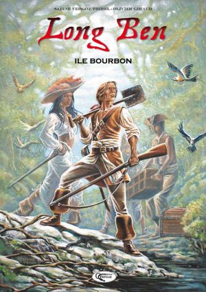 Île Bourbon - Long Ben, tome 2