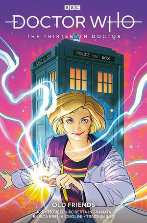 Old Friends - Doctor Who : Les Nouvelles Aventures du Treizième Docteur, tome 3