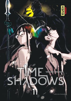 Time Shadows, tome 11