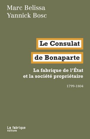Le Consulat de Bonaparte
