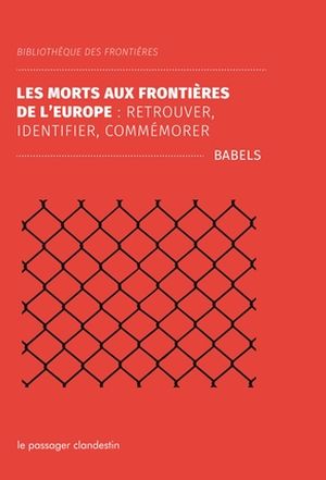 La Mort aux frontières de l'Europe