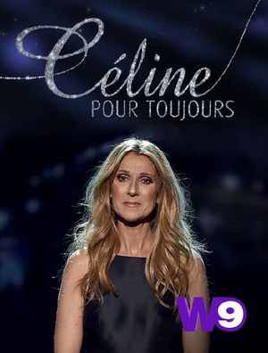 Céline pour toujours