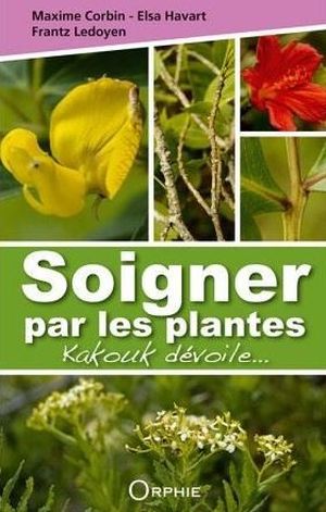 Soigner par les plantes