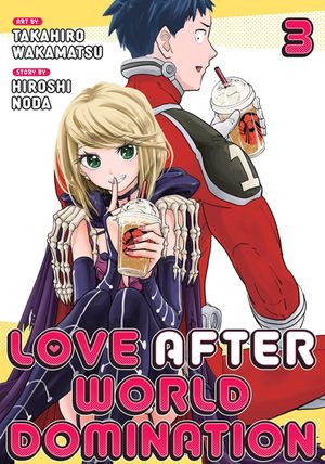 Love After World Domination, tome 3