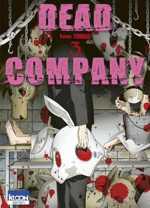 Dead Company, tome 3