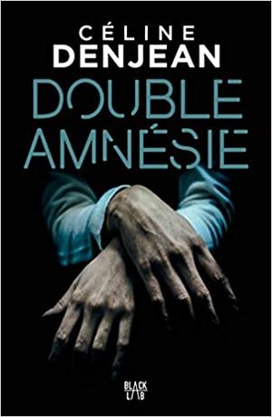 Double amnésie