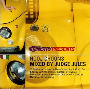 Judge Jules: Hooj Choons