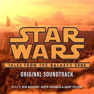 Star Wars: Tales From the Galaxy’s Edge (Original Soundtrack) (OST)