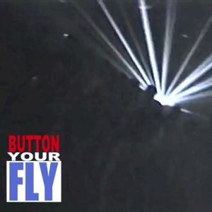 Button Your Fly (EP)