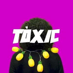 Tòxic (Single)