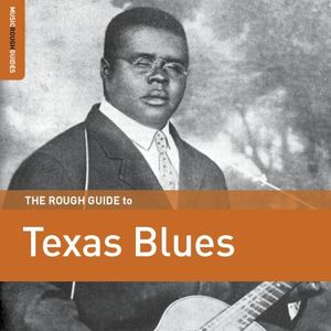 The Rough Guide to Texas Blues