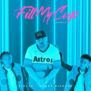 Fill My Cup (remix) (Single)