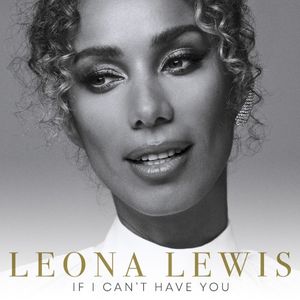 If I Can’t Have You (Single)