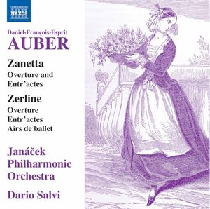 Zanetta: Overtures and Entr’actes / Zerline: Overture, Entr’actes, Airs de ballet