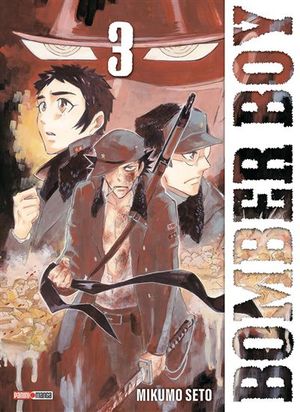 Bomber Boy, tome 3