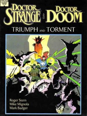 Doctor Strange & Doctor Doom: Triumph and Torment