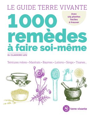 1000 remèdes à faire soi-même