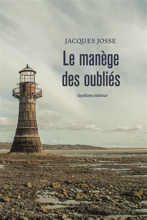 Le Manège des oubliés