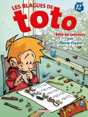 Bête de concours - Les Blagues de Toto, tome 12