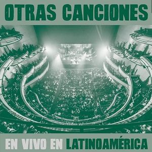 Otras canciones en vivo en Latinoamérica (Live)