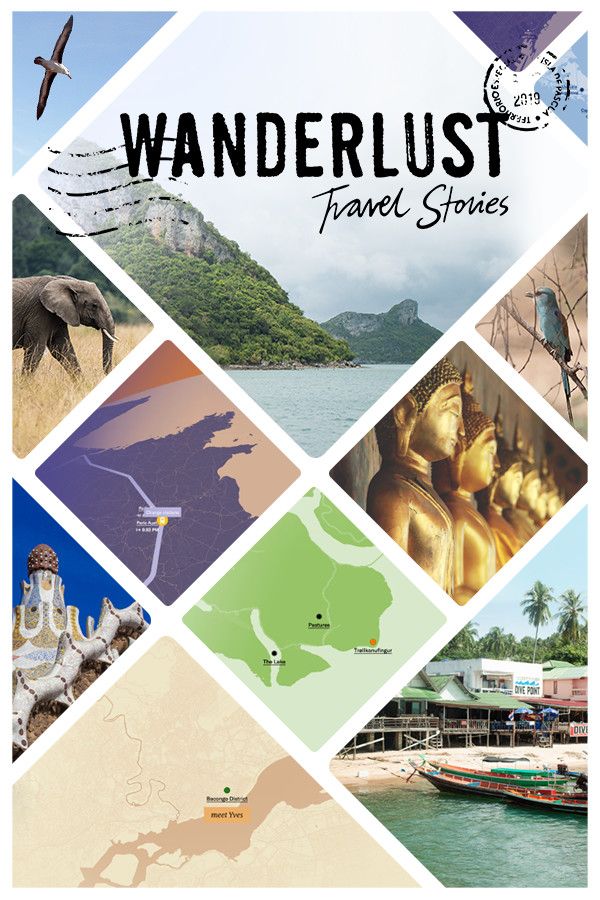 Wanderlust; Travel Stories