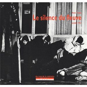 Le silence du fleuve