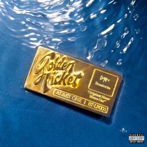 Golden Ticket (Single)