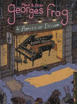 American Dream - Georges Frog, tome 4