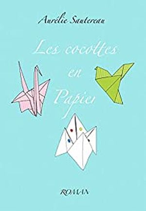 Les Cocottes en papier