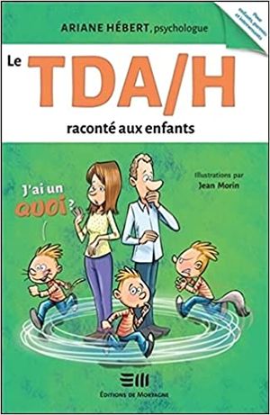 Le TDA-H raconté aux enfants