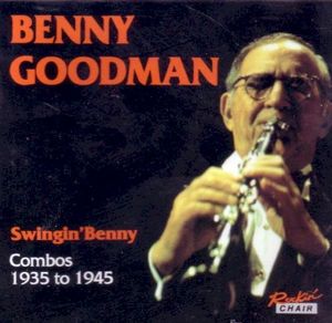 Swingin' Benny Combos 1935 to 1945