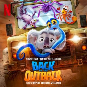Back to the Outback: Soundtrack from the Netflix Film (OST)
