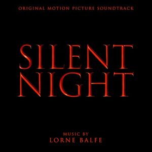 Silent Night: Original Motion Picture Soundtrack (OST)