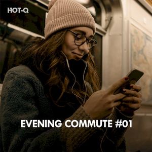 Evening Commute, Vol. 01