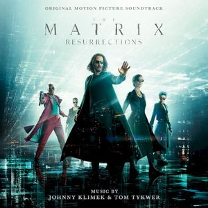 The Matrix Resurrections (Original Motion Picture Soundtrack) (OST)