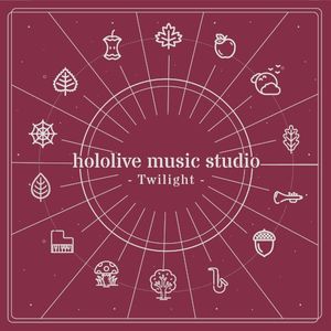 hololive music studio - Twilight