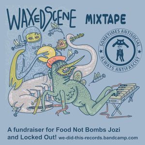 Waxed Scene Mixtape (JHB Food Relief Fundraiser)