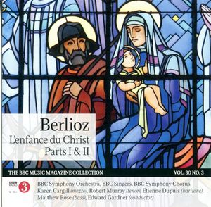 BBC Music, Volume 30, Number 3: L'enfance du Christ